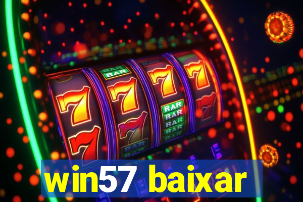 win57 baixar